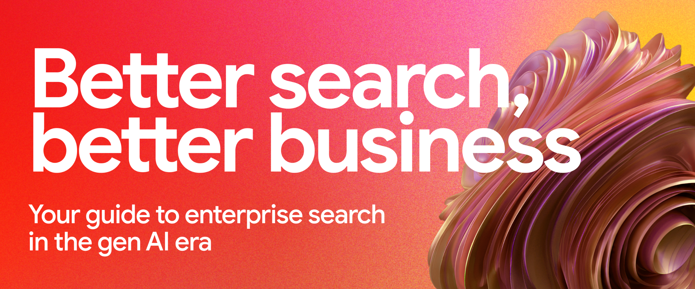 Better search, better business